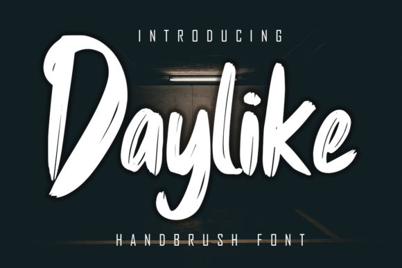 Daylike: A Handwritten Font for Bold Campaigns