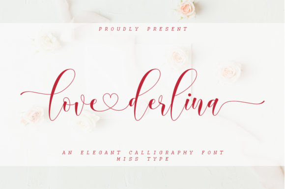 Love Derlina Font: Elevate Your Brand Identity