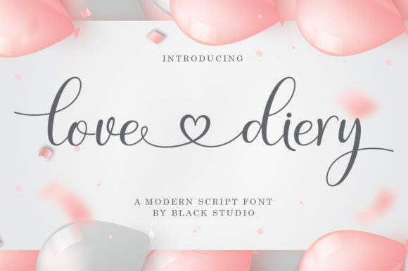 Love Diery Font Review for Campaign Designers