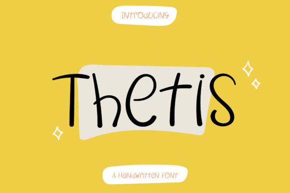 Thetis: The Handwritten Font for Clear Campaigns