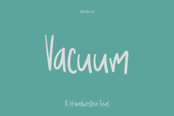 Vacuum Font: A Quirky Handwritten Typeface for Crafters